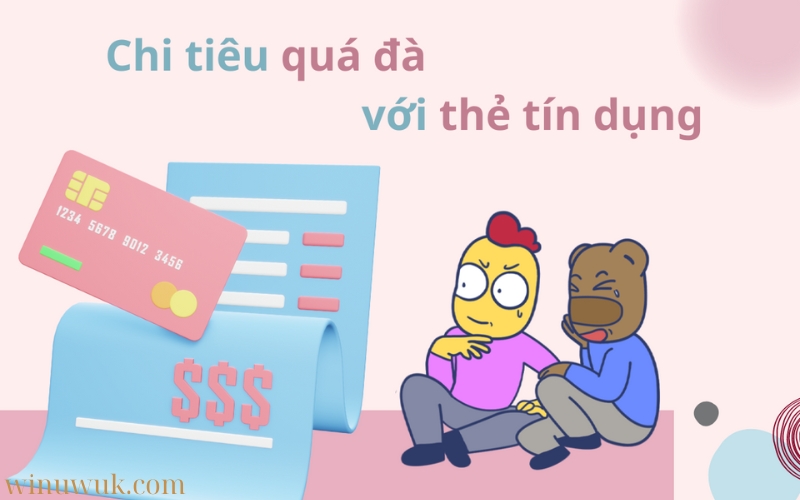 Tín dụng tiêu dùng Hiểu rõ hơn để tránh nợ nần chồng chất